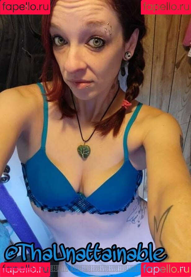 thaunattainable Onlyfans Photo Gallery 