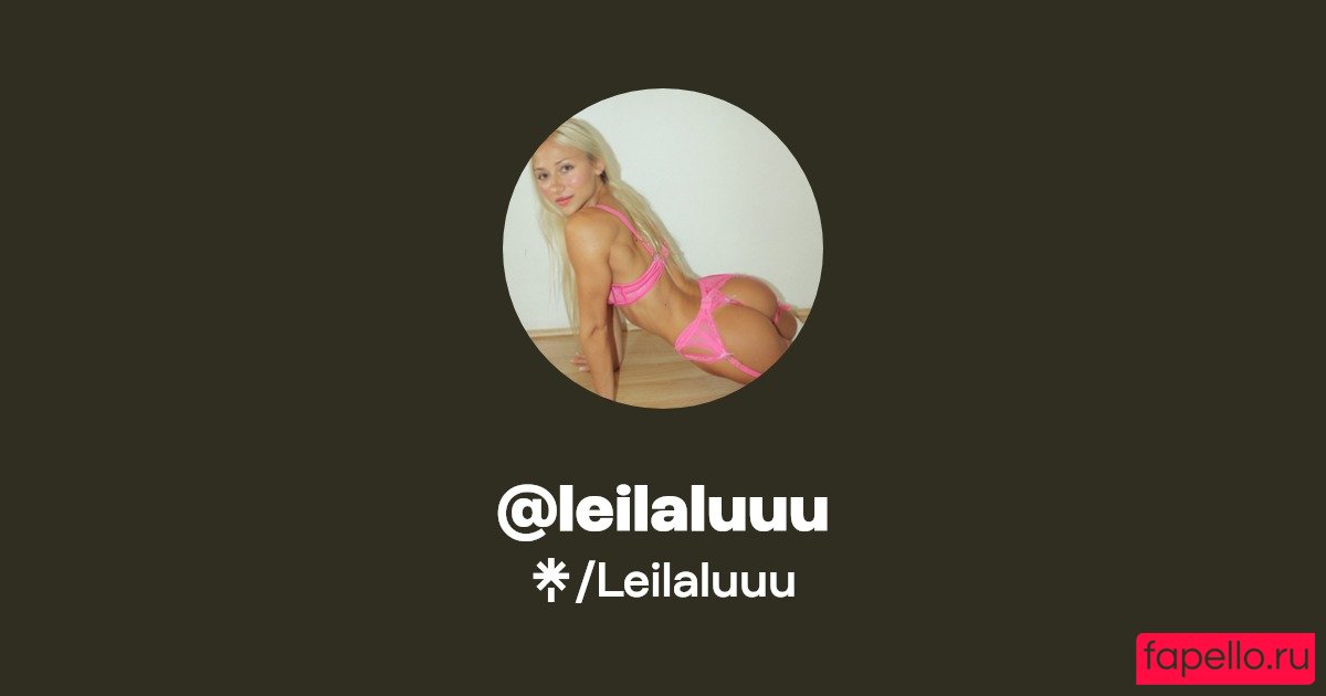 Leilaluuu Onlyfans Photo Gallery 