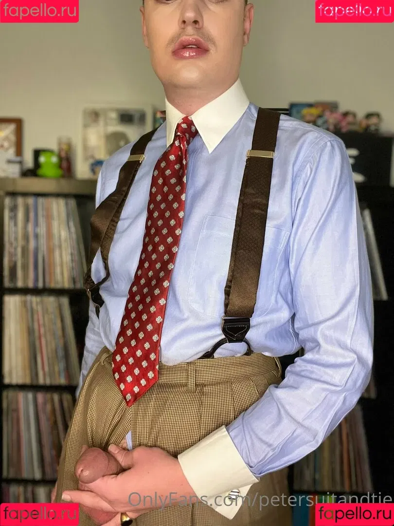 petersuitandtie Onlyfans Photo Gallery 
