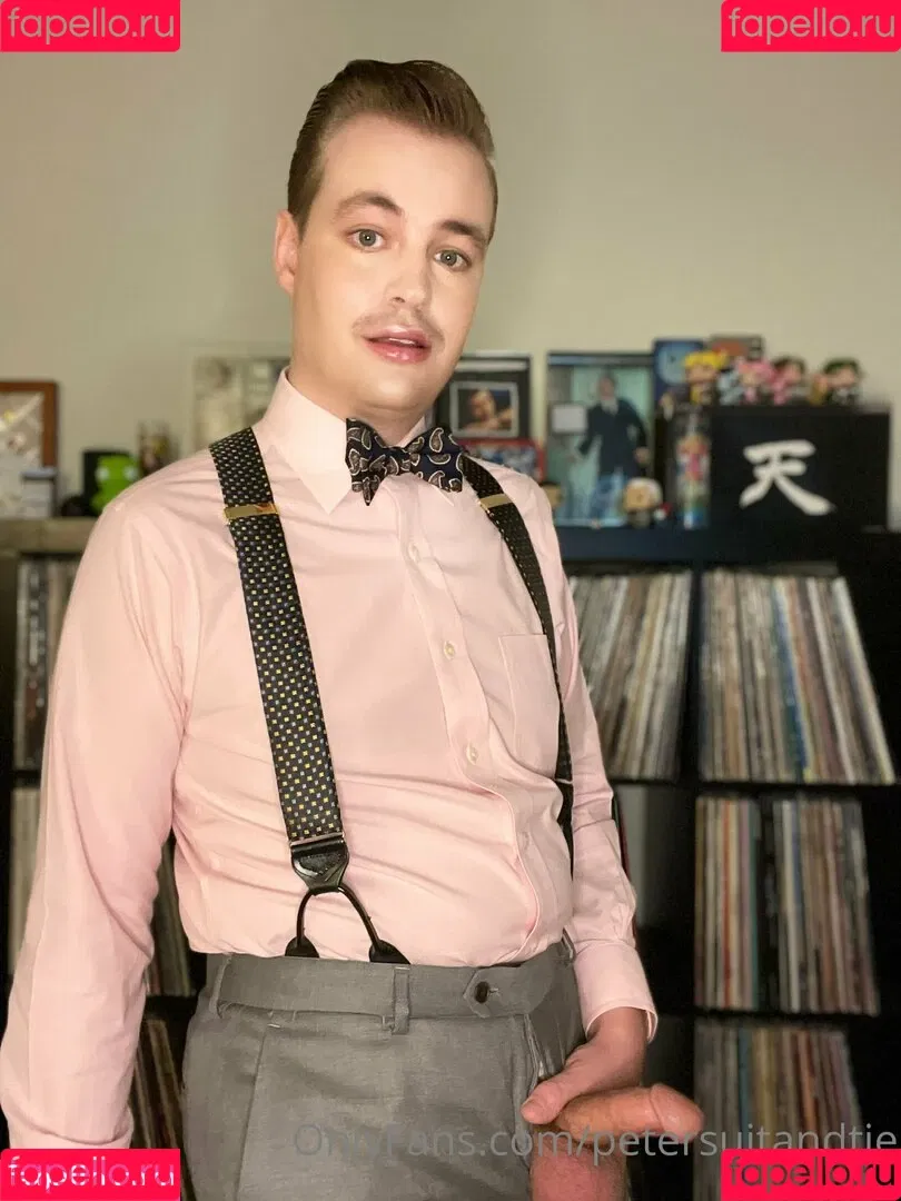 petersuitandtie Onlyfans Photo Gallery 