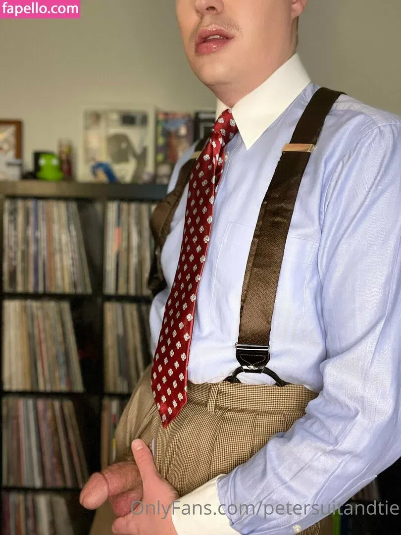 petersuitandtie Onlyfans Photo Gallery 
