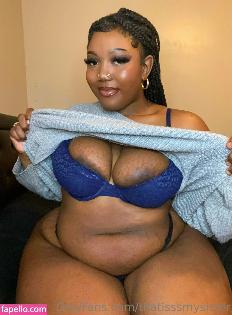 thatisssmysister Onlyfans Photo Gallery 