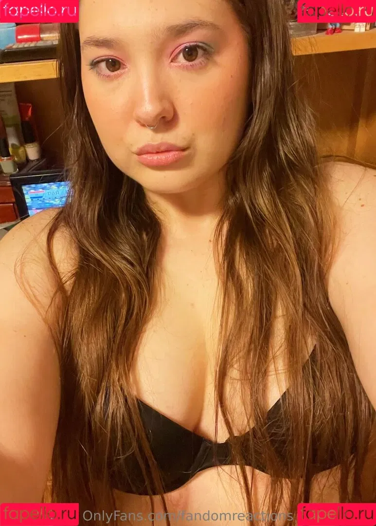 FandomReactions / fandomreactgirls Onlyfans Photo Gallery 