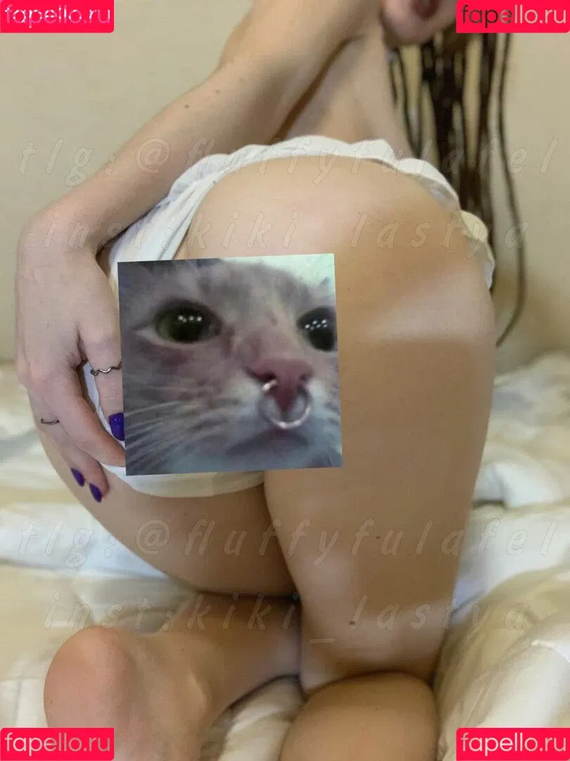 fluffangel / fluffy.falafel / fluffyfulafel / fluffypuffy / fluffypuffy777 / katyalolina / kiki_lastya / kikilastya Onlyfans Photo Gallery 
