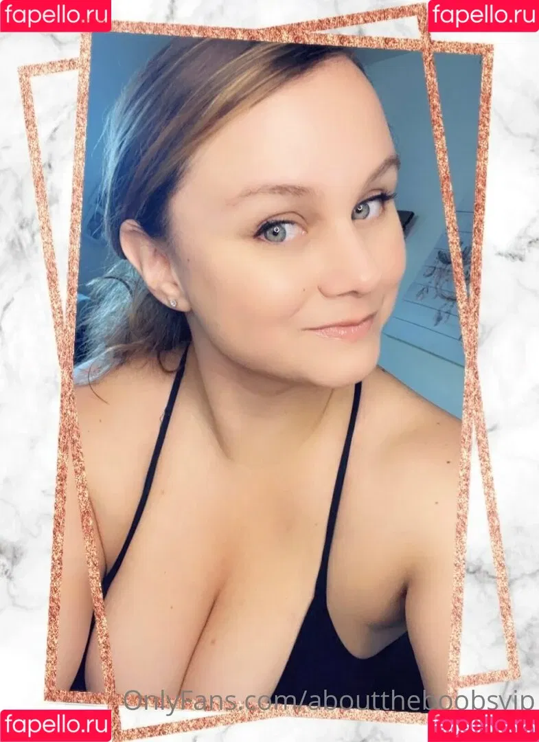 abouttheboobsvip Onlyfans Photo Gallery 
