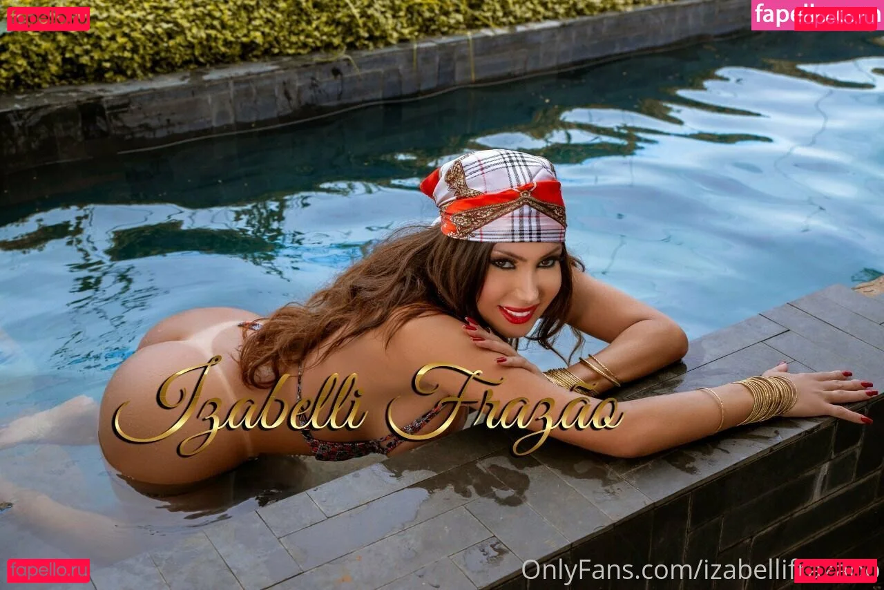 izabellifrazaoo Onlyfans Photo Gallery 