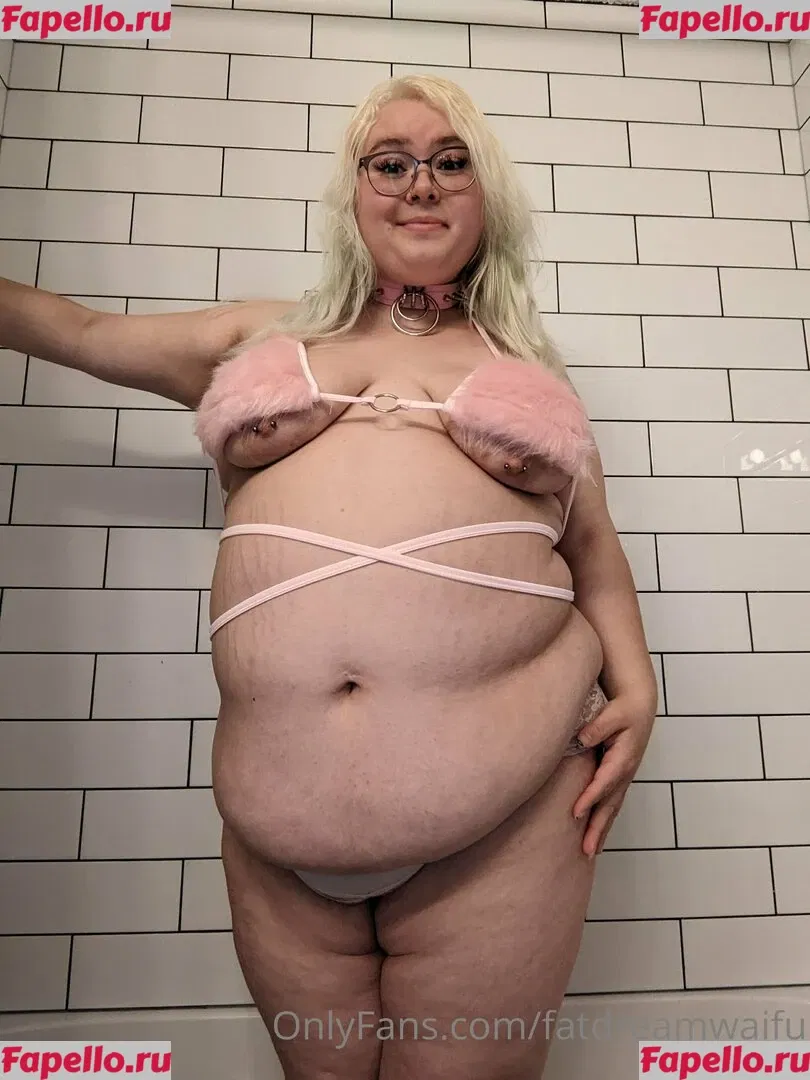 fatdreamwaifu Onlyfans Photo Gallery 