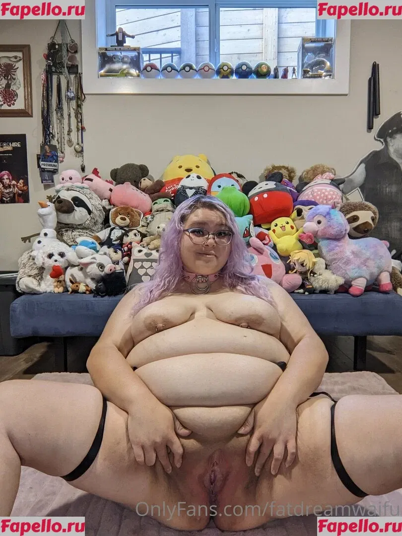 fatdreamwaifu Onlyfans Photo Gallery 