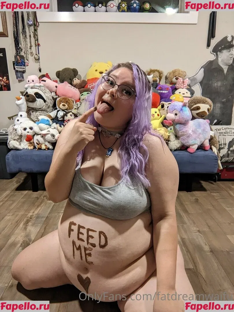 fatdreamwaifu Onlyfans Photo Gallery 