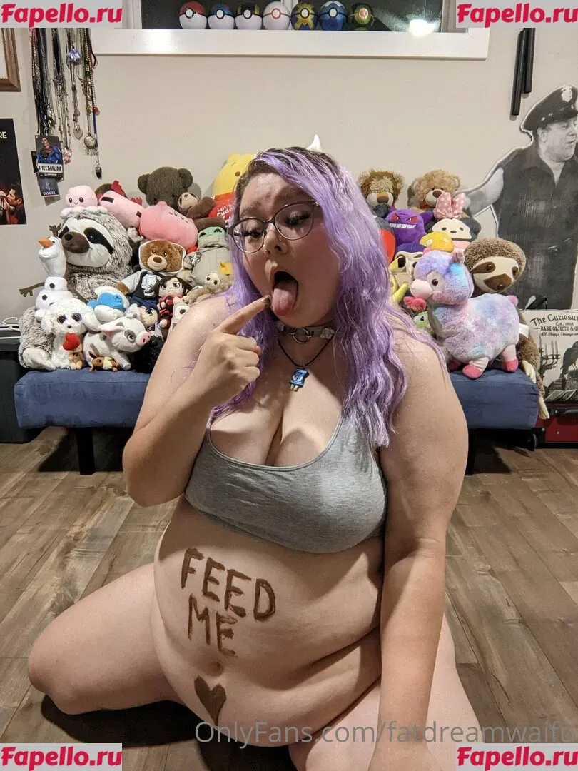 fatdreamwaifu Onlyfans Photo Gallery 