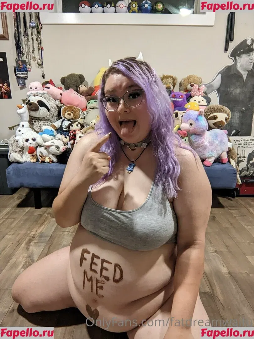 fatdreamwaifu Onlyfans Photo Gallery 