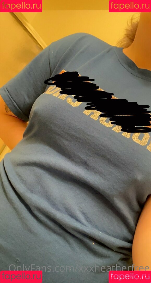xxxheatherfree Onlyfans Photo Gallery 