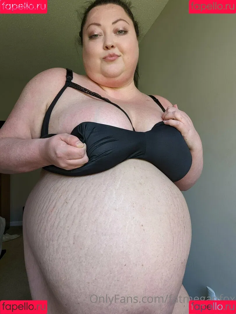 fatmeganfox Onlyfans Photo Gallery 