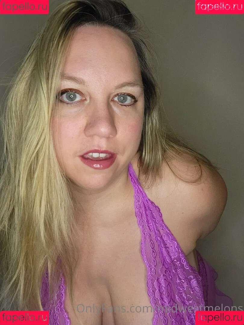 midwestmelons Onlyfans Photo Gallery 