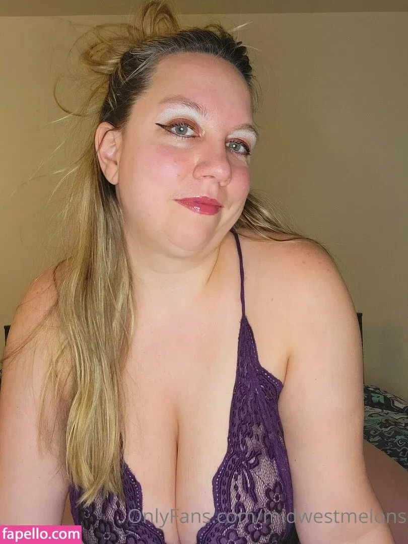 midwestmelons Onlyfans Photo Gallery 