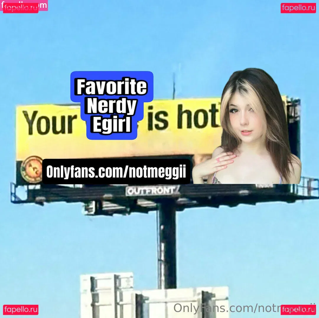 notmeggii Onlyfans Photo Gallery 