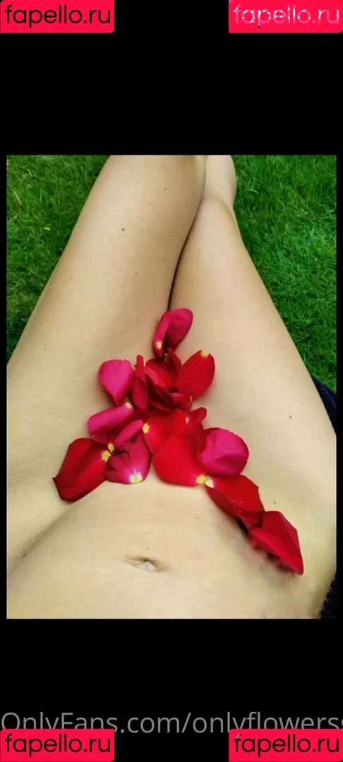 onlyflowersgirl Onlyfans Photo Gallery 