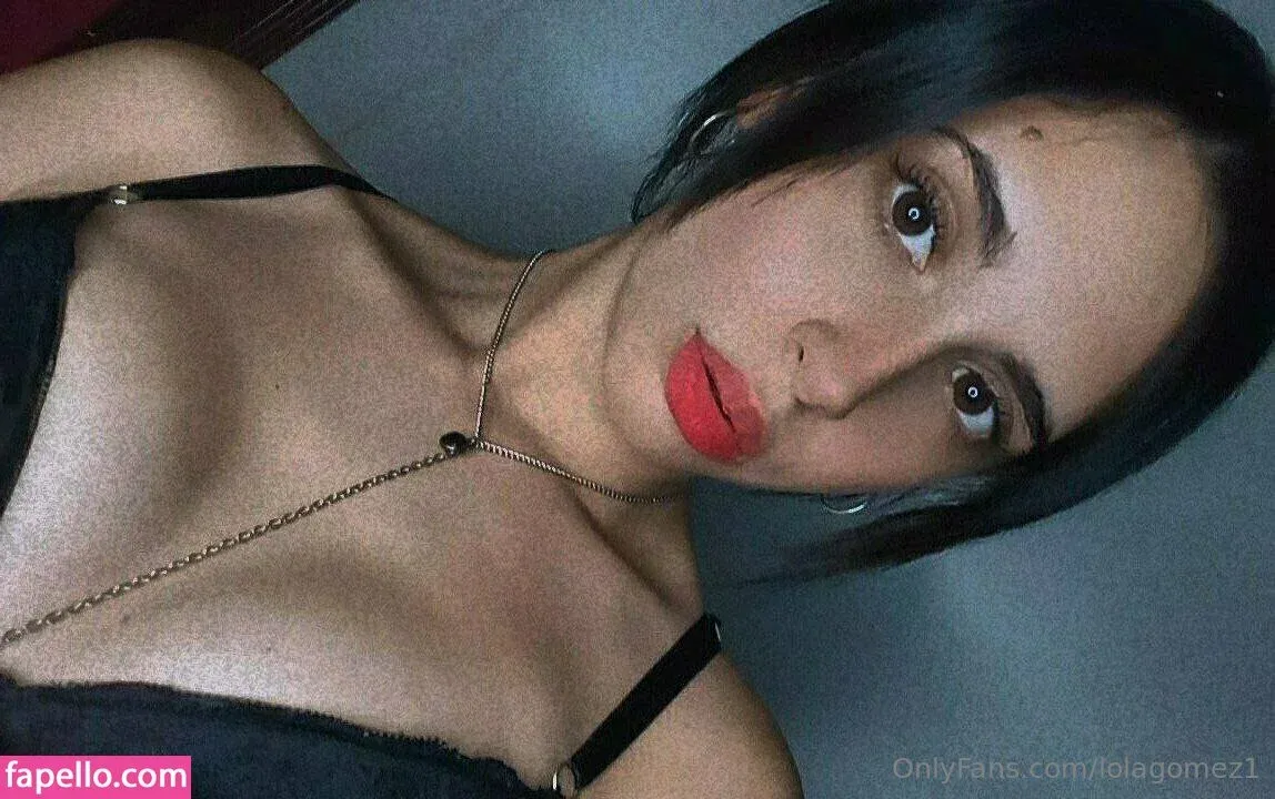 lolagomez1 Onlyfans Photo Gallery 