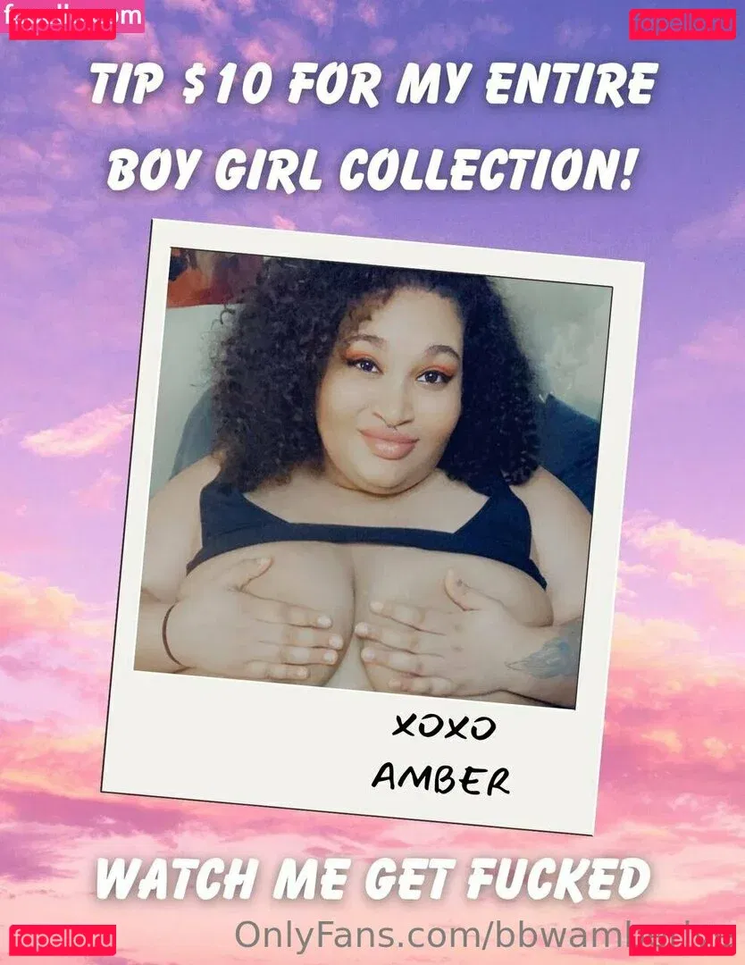 bbwamberlve Onlyfans Photo Gallery 