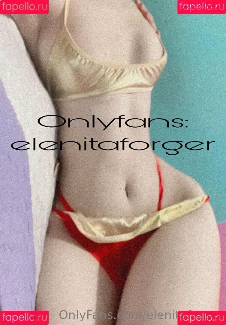 elenitaforger Onlyfans Photo Gallery 