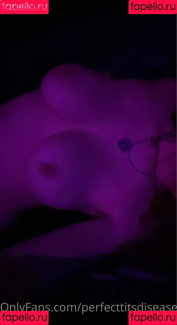 perfecttitsdisease Onlyfans Photo Gallery 