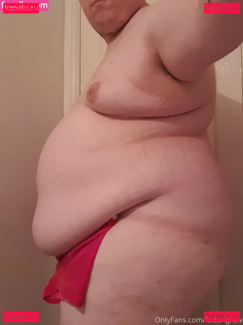 fatterigrow Onlyfans Photo Gallery 