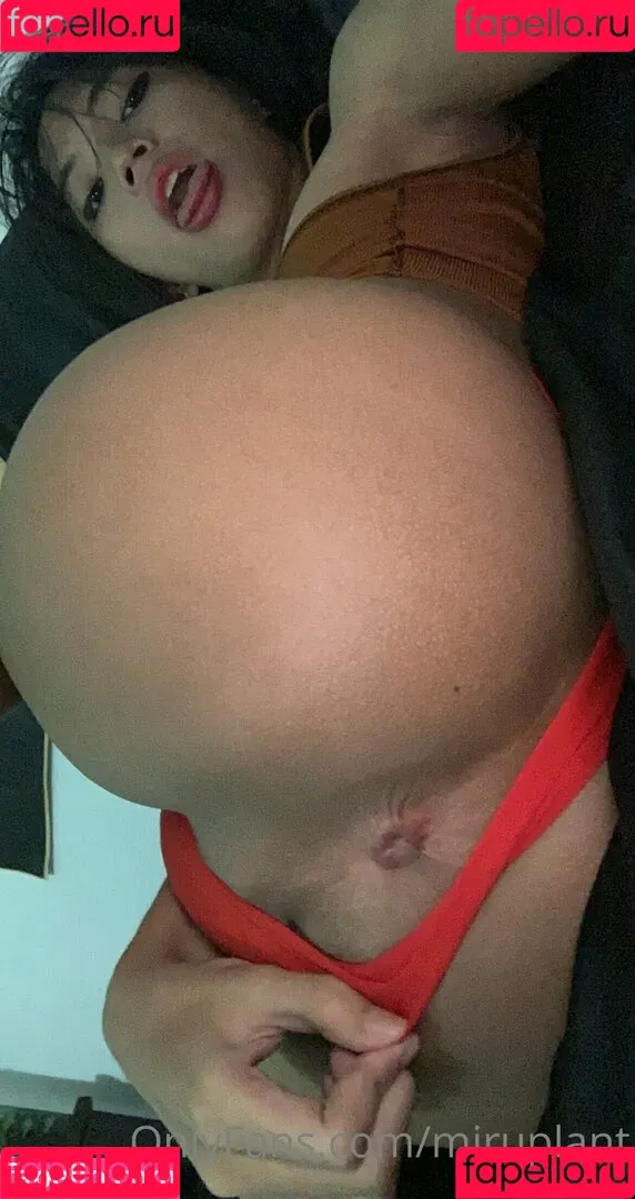 miruplanttt Onlyfans Photo Gallery 
