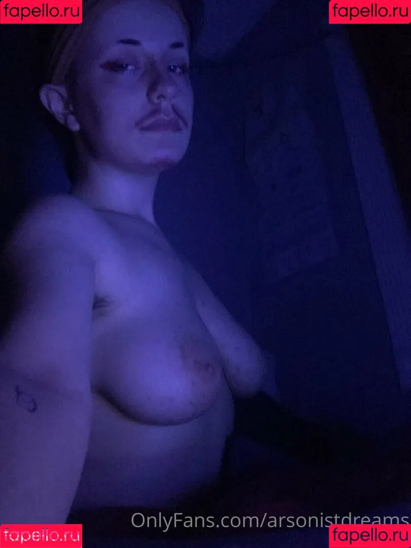 arsonistdreams Onlyfans Photo Gallery 