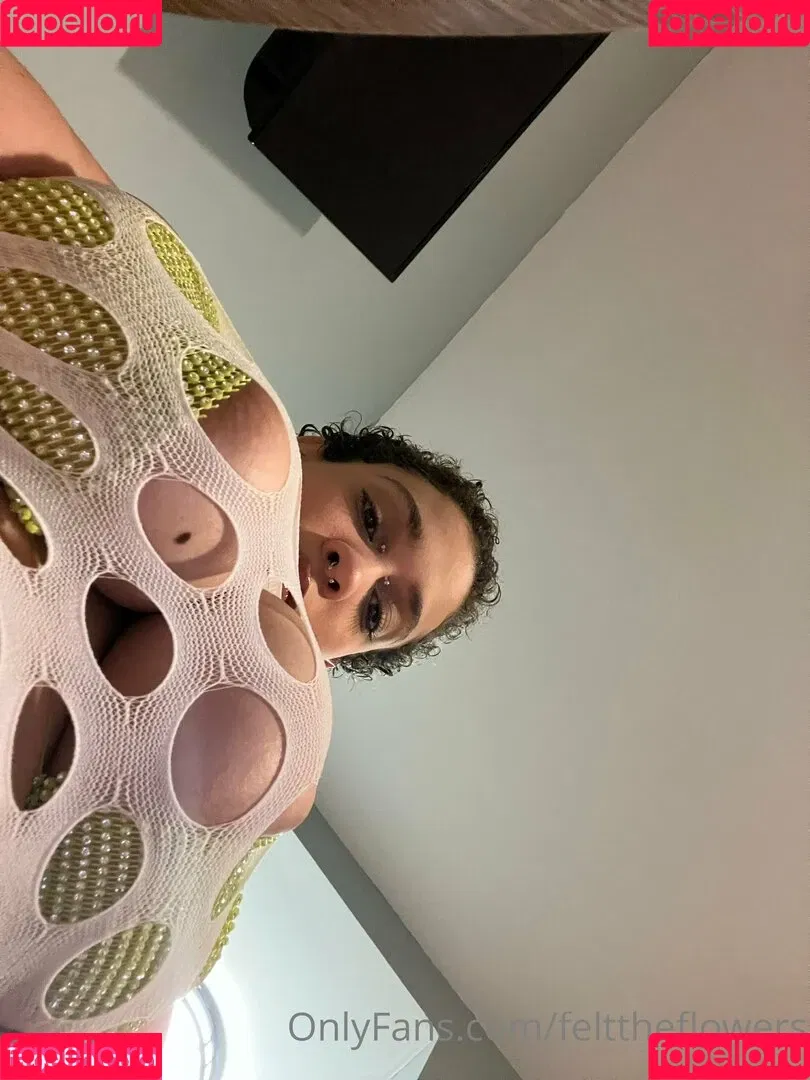 felttheflowers Onlyfans Photo Gallery 