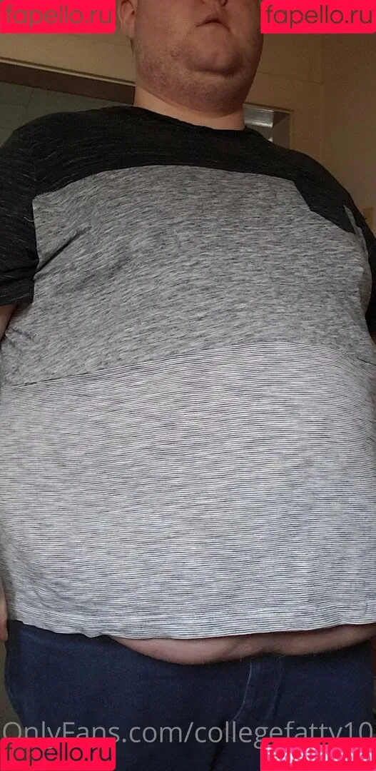 collegefatty10 Onlyfans Photo Gallery 
