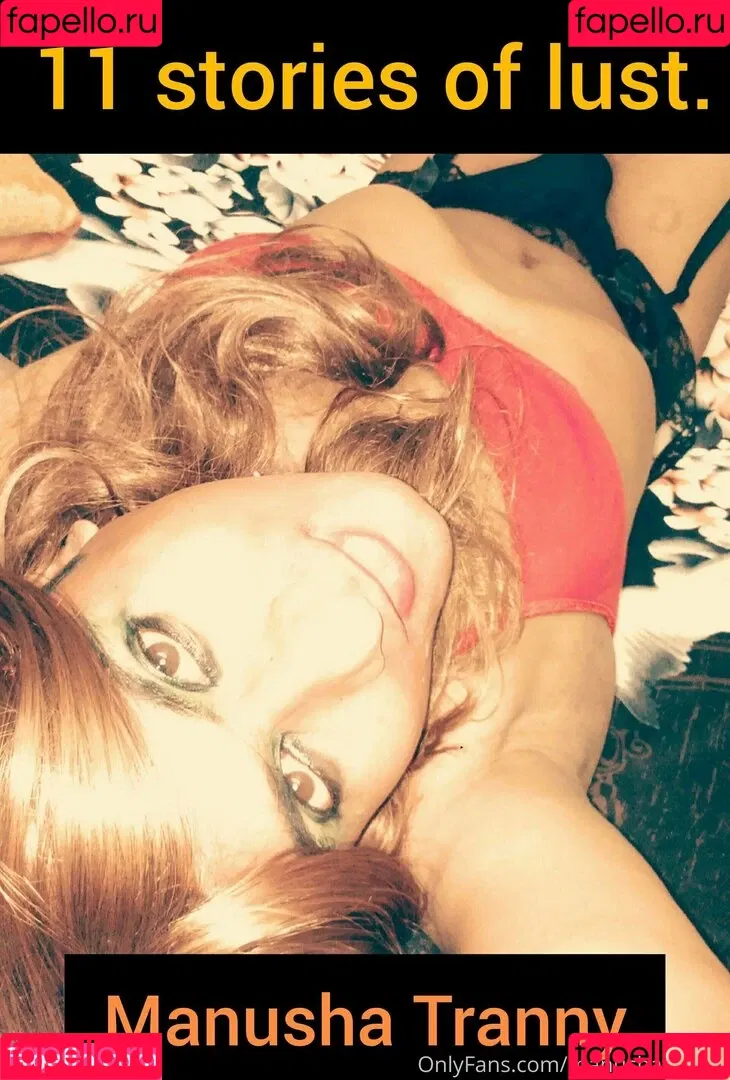 manushatranny Onlyfans Photo Gallery 