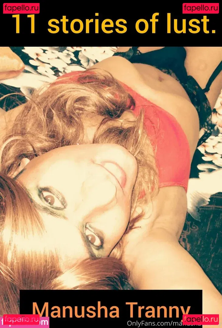 manushatranny Onlyfans Photo Gallery 