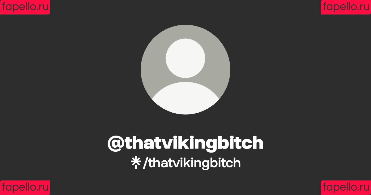Thatvikingbitch Onlyfans Photo Gallery 